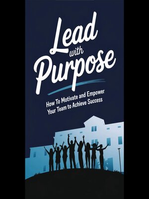 cover image of Lead with Purpose